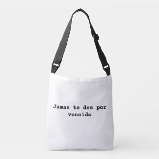 Sac Ajustable jamas te des por vencido