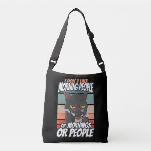 Sac Ajustable Je n'aime pas les matins, les matins ou les gens