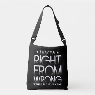 Sac Ajustable Je Sais Que De Mauvais C'Est Amusant Un Amusant