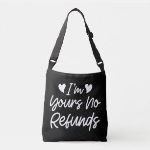 Sac Ajustable Je suis à vous Aucun remboursement Valentines Day
