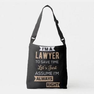 Sac Ajustable Je suis un avocat, pour gagner du temps