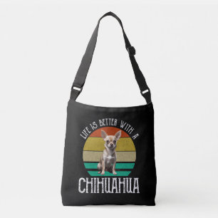 Sac Ajustable La Vie Est Meilleure Avec Un Chihuahua