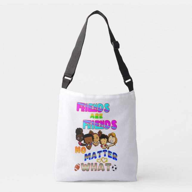 Sac Ajustable Les amis sont des amis quoi qu'il arrive (Devant)