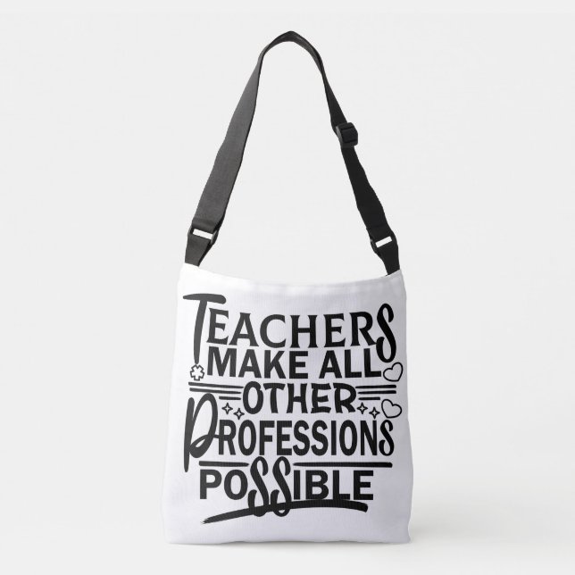 SAC AJUSTABLE LES ENSEIGNANTS RENDENT TOUTES LES AUTRES PROFESSI (Devant)