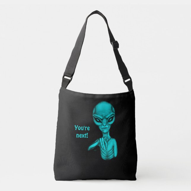 Sac Ajustable Mauvais Alien, Tu es le prochain ! (Devant)