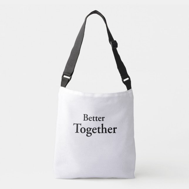 Sac Ajustable « Mieux ensemble » trouve une véritable camaraderi (Devant)
