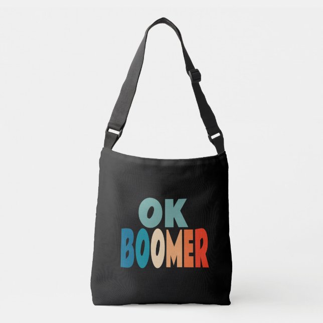 Sac Ajustable Ok Boomer (Devant)