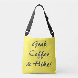 Sac Ajustable Prenez Du Café Et Une Randonnée