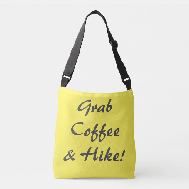 Sac Ajustable Prenez Du Café Et Une Randonnée (Devant)