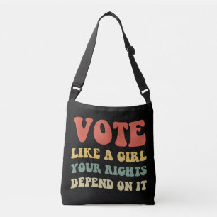 Sac Ajustable Votez comme une fille Vos droits en dépendent IV