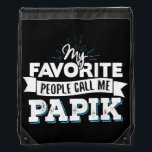 Sac Avec Cordons Call Me Papik Design for Men Dad Fathers Day Gift<br><div class="desc">Call Me Papik Design for Men Dad Fathers Day Gift Gift. Perfect gift for your dad,  mom,  papa,  men,  women,  friend and family members on Thanksgiving Day,  Christmas Day,  Mothers Day,  Fathers Day,  4th of July,  1776 Independent day,  Veterans Day,  Halloween Day,  Patrick's Day</div>