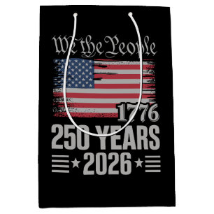 Sac Cadeau Moyen 250 Ans 1776 2026 250e Anniversaire 4 Juillet