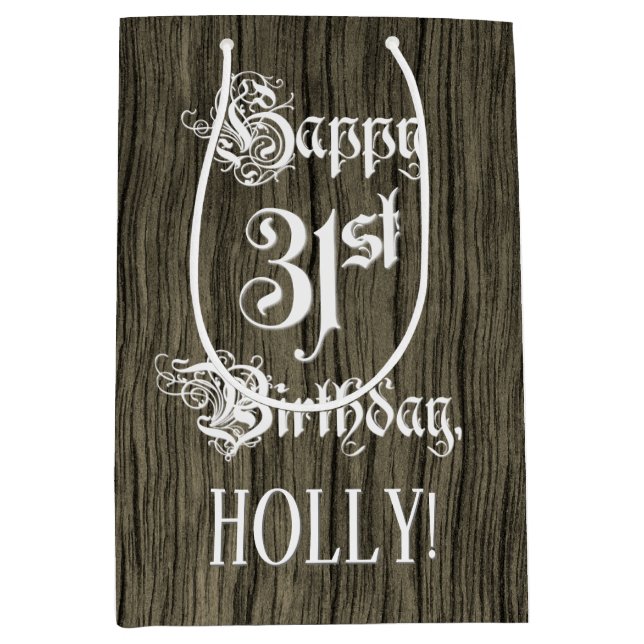 Sac Cadeau Moyen 31e anniversaire : Fancy, Faux Wood Look + Custom  (Devant)