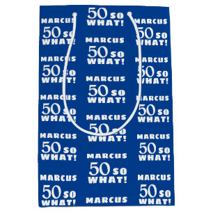 Sac Cadeau Moyen 50 donc ce Drôle Citation Typographie 50e Annivers