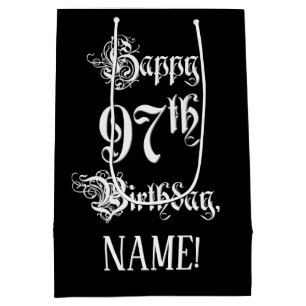 Sac Cadeau Moyen 97e anniversaire : fantaisie, élégant script + Nom