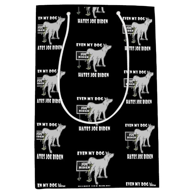 Sac Cadeau Moyen Anti Joe Biden Mon Chien déteste Biden Humour poli (Devant)