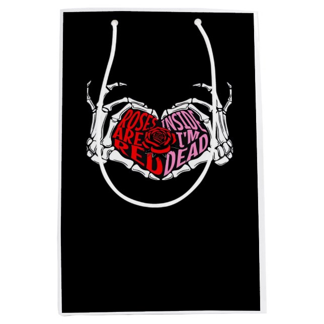 Sac Cadeau Moyen Are Read Inside I'm Dead - Sarcastique Valentine's (Devant)