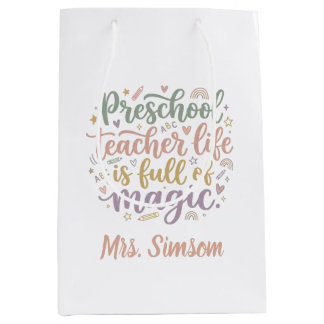 Sac Cadeau Moyen Boho Preschool Teacher Gift Bags Life is Magic