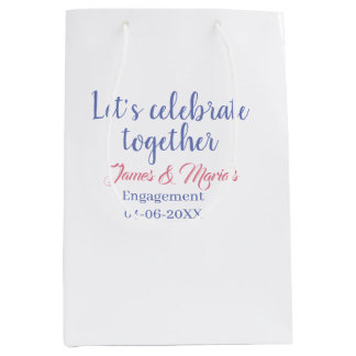 Sac Cadeau Moyen Célébrons ensemble la fête de fiançailles nom date