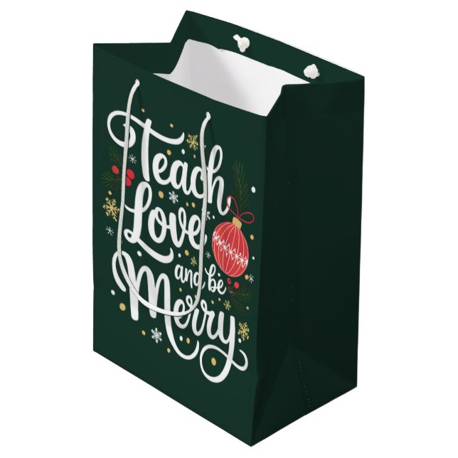 Sac Cadeau Moyen Christmas Teach Love & Be Merry Funny Teacher Cade (Devant Angle)