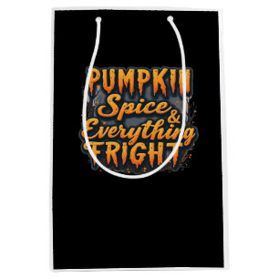 Sac Cadeau Moyen Citation d'Halloween Citrouille épice et tout a ma