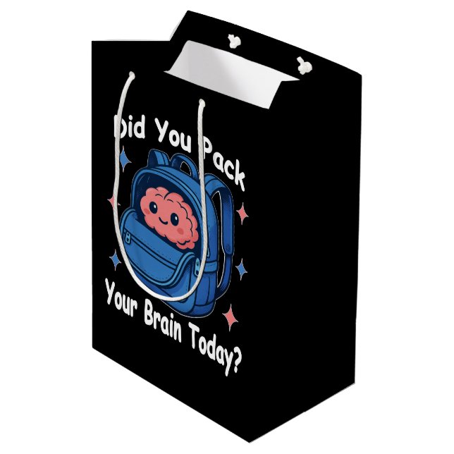 Sac Cadeau Moyen Cute “Did You Pack Your Brain Today?” Brain Pun (Dos Angle)