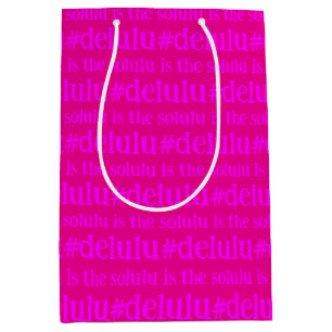 Sac Cadeau Moyen #Delulu est la magenta rose chaud Solulu