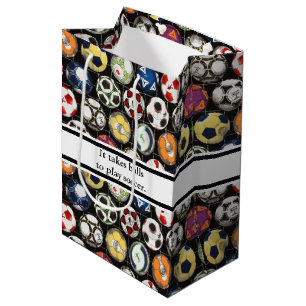 Sac Cadeau Moyen Il faut des balles pour jouer au football