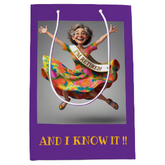 SAC CADEAU MOYEN " LADY FINALEMENT RETRAITÉE "