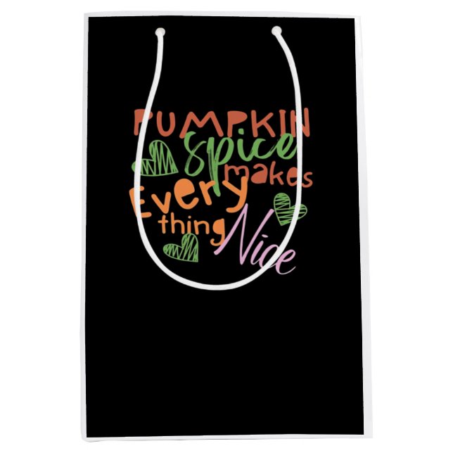 Sac Cadeau Moyen Le citrouille Spice Rend Tout Beau Essentiel (Devant)