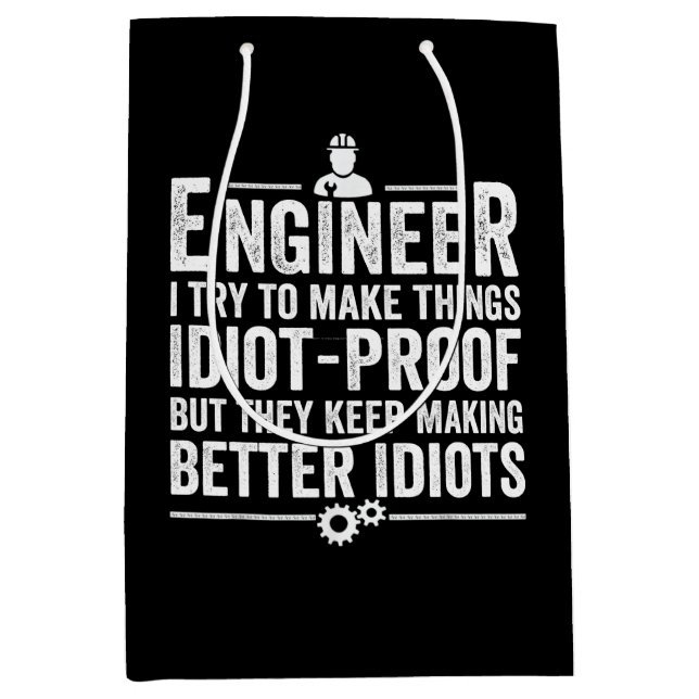 Sac Cadeau Moyen Le Crétin d'Engineer I (Devant)