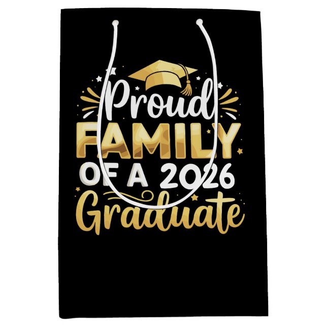 Sac Cadeau Moyen Proud Family Of A 2026 Graduate 26 Gold Graduation (Devant)