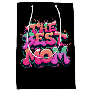 Sac Cadeau Moyen The best mom style graffiti