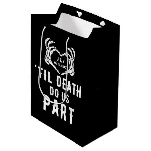 Sac Cadeau Moyen Til Death Do Us Part Fournitures Mariages Invité