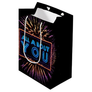 Sac Cadeau Moyen Tout Sur Vous Neon Signer Avec Fireworks
