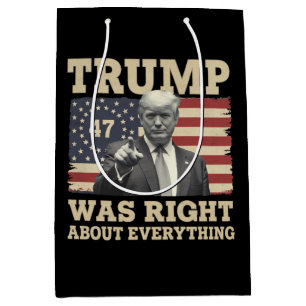 Sac Cadeau Moyen Trump avait raison à propos de tout USA Amérique