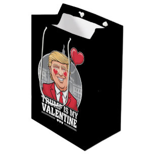Sac Cadeau Moyen Trump est ma Saint Valentin