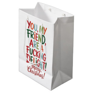 Sac Cadeau Moyen Tu es un putain de plaisir Joyeux Noël Meilleure A