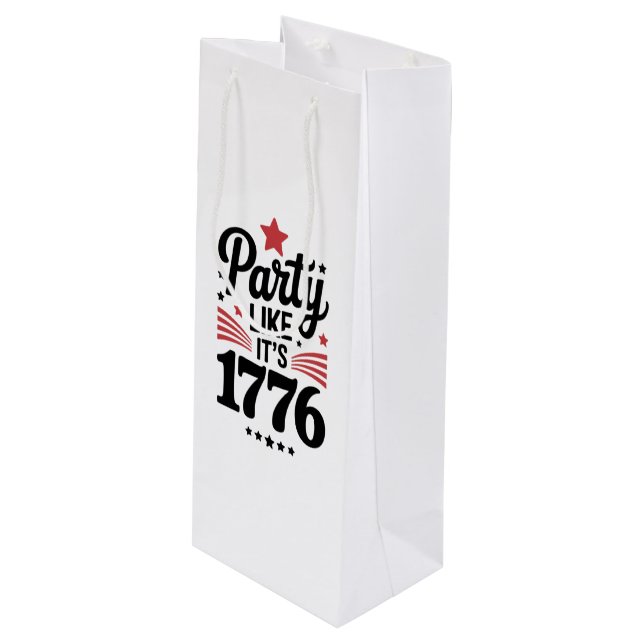 Sac Cadeau Pour Bouteille Fête comme c'est en 1776 | Funny 4 juillet USA Tee (Devant Angle)
