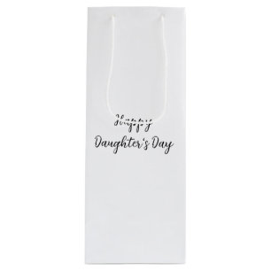 Sac Cadeau Pour Bouteille Joyeux jour de filles si.ple minimum ajouter le no