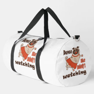 Sac De Sport Danse comme personne ne regarde poule Carlin chien