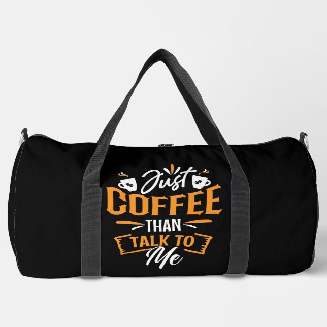 Sac De Sport Juste du café avant de me parler (Recto)