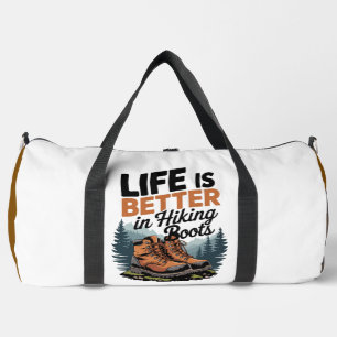 Sac De Sport La vie est meilleure avec des bottes de randonnée