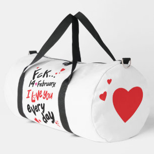 Sac De Sport Le 14 février dernier, je t'aime tous les jours