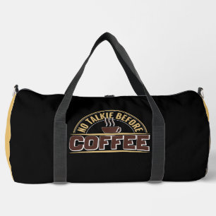 Sac De Sport Pas de Parole Avant le Café