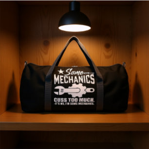 SAC DE SPORT QUELQUES MÉCANICIENS JURENT TROP C'EST MOI, JE SUI
