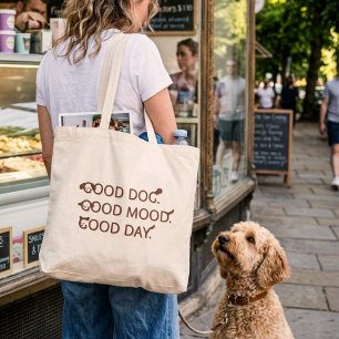 Sac fourre-tout amateur de chien Bonne citation de