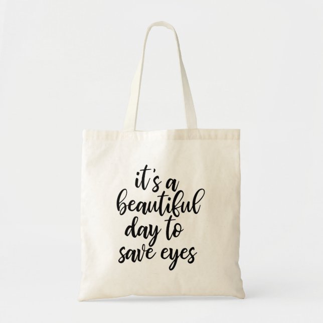 Sac fourre-tout avec un slogan drôle d'optométrist (Devant)