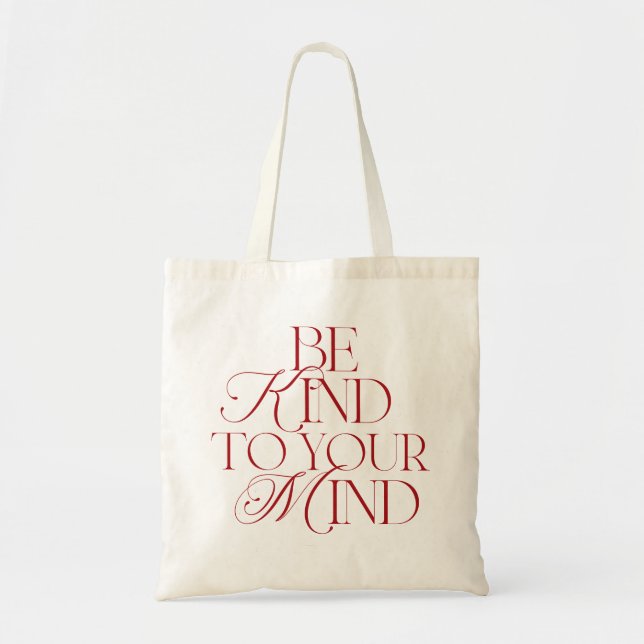 Sac fourre-tout "Be Kind to Your Mind" rouge (Devant)