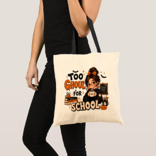 Sac fourre-tout de professeur Halloween Too Ghoul